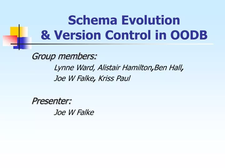 schema evolution version control in oodb