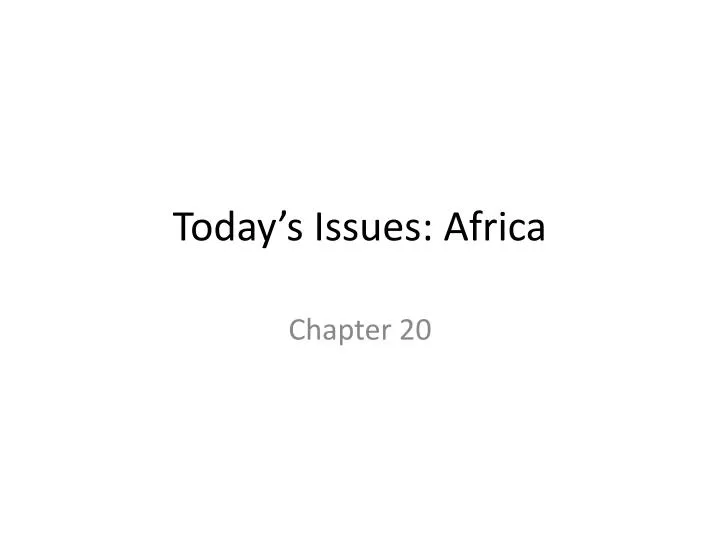 today s issues africa