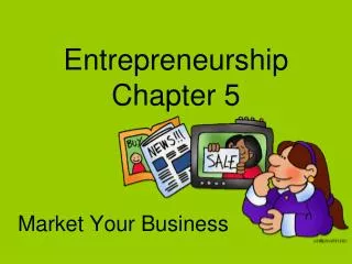 Entrepreneurship Chapter 5
