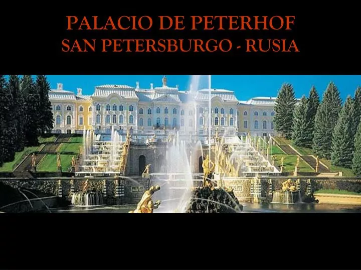 palacio de peterhof san petersburgo rusia