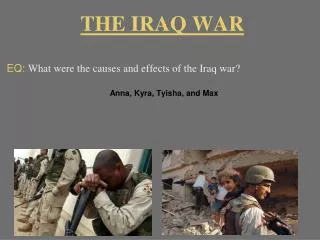 THE IRAQ WAR