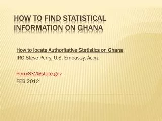 How to find Statistical Information on Ghana