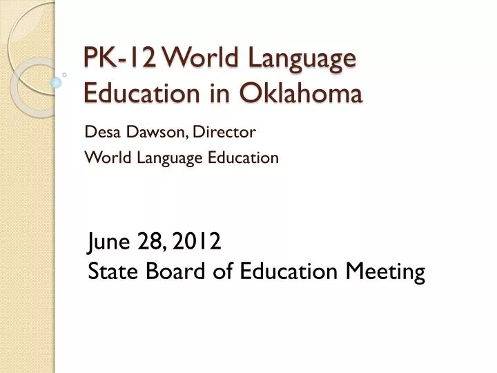 pk 12 world language education in oklahoma
