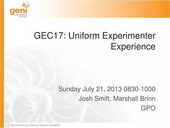 gec17 uniform experimenter experience