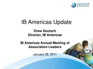 IB Americas Update