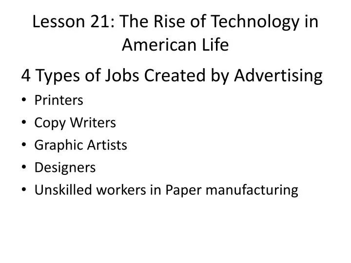 lesson 21 the rise of technology in american life