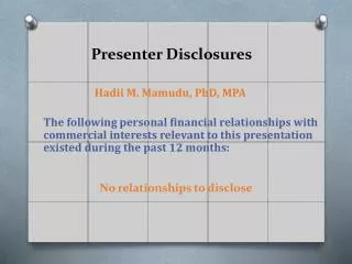 Presenter Disclosures