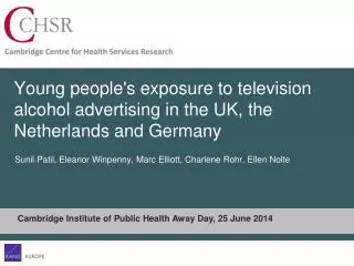 Young people's exposure to television alcohol advertising in the UK, the Netherlands and Germany