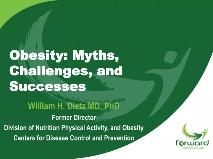 obesity myths challenges and successes