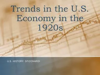 Trends in the U.S. Economy in the 1920s