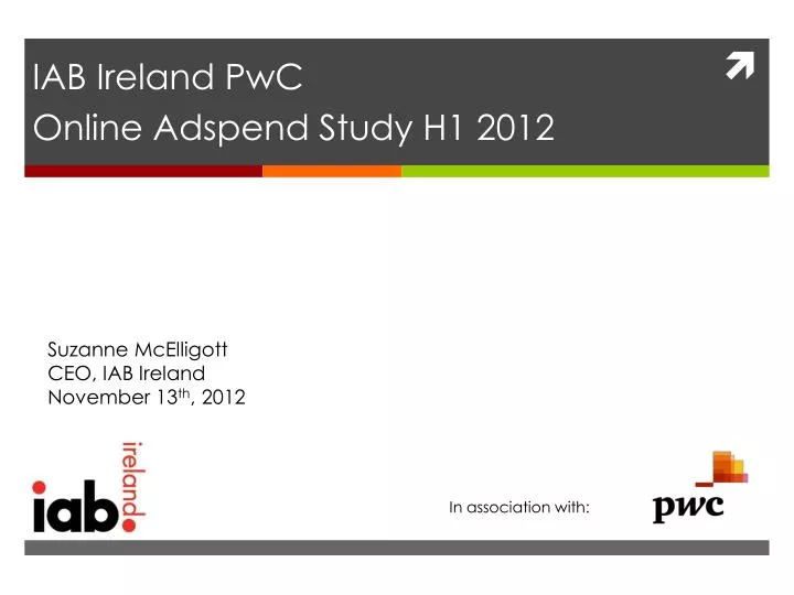 iab ireland pwc online adspend study h1 2012