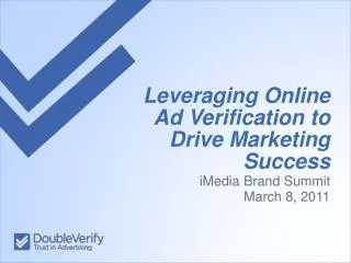 Leveraging Online Ad Verification to Drive Marketing Success