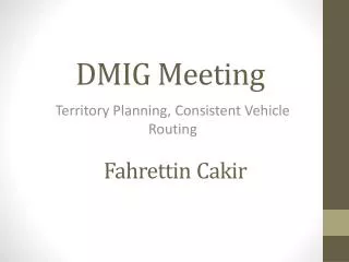 DMIG Meeting