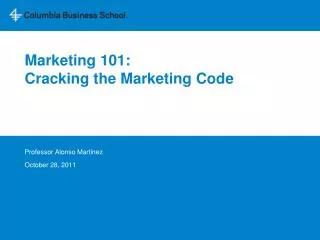 Marketing 101: Cracking the Marketing Code