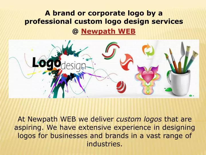 a brand or corporate logo by a professional custom logo design services @ newpath web