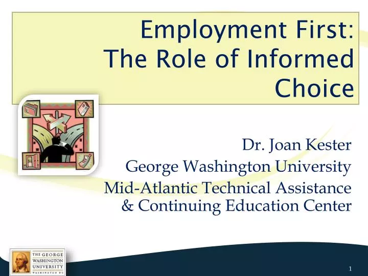 employment first the role of informed choice