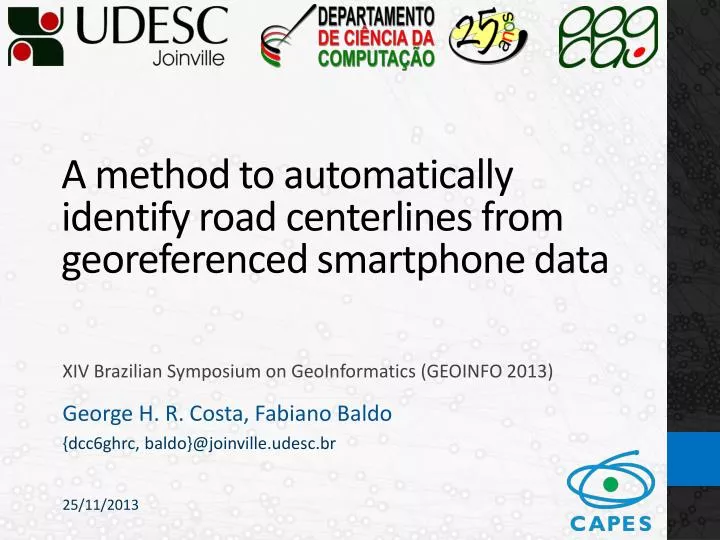 a method to automatically identify road centerlines from georeferenced smartphone data