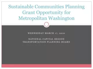 Sustainable Communities Planning Grant Opportunity for Metropolitan Washington