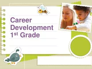 Career Development 1 st Grade