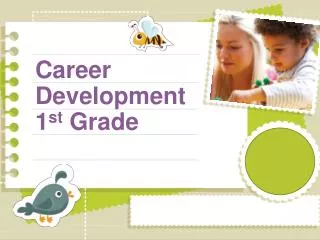 career development 1 st grade