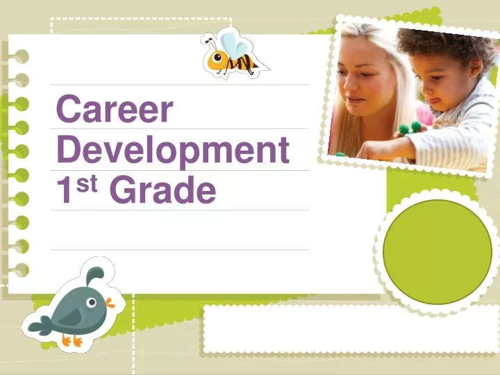 career development 1 st grade