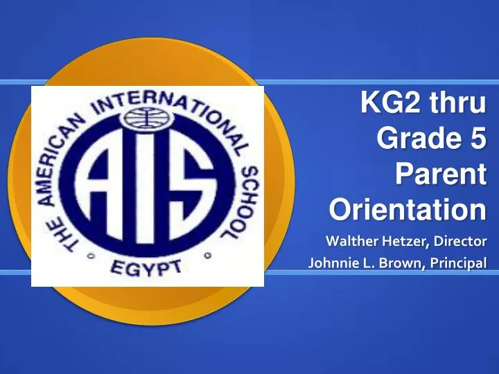 kg2 thru grade 5 parent orientation