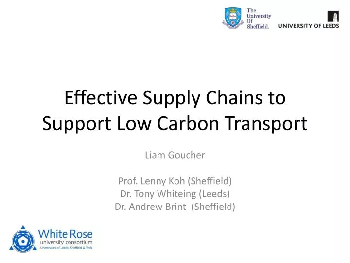 effective supply chains to support low carbon transport