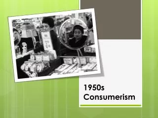 1950s Consumerism