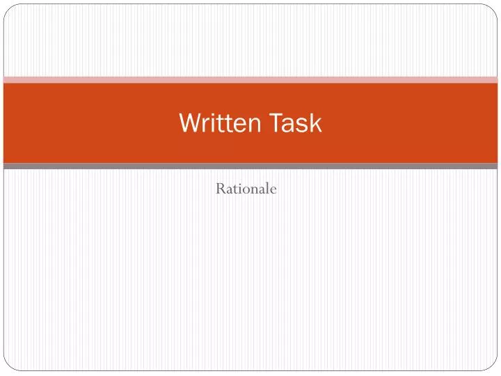 written task