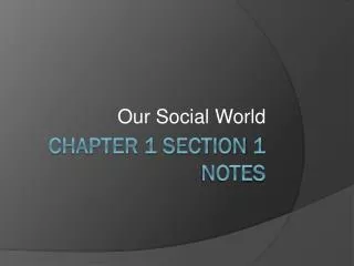 Chapter 1 Section 1 Notes