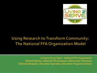 Using Research to Transform Community: The National FFA Organization Model