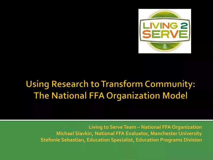 using research to transform community the national ffa organization model