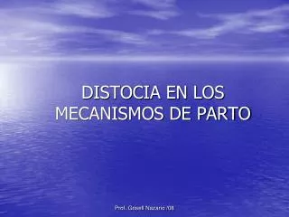 distocia en los mecanismos de parto