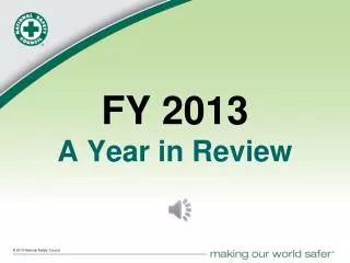 FY 2013 A Year in Review