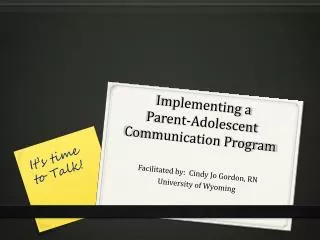 Implementing a Parent-Adolescent Communication Program