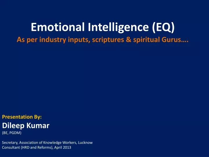 emotional intelligence eq a s per industry inputs scriptures spiritual gurus