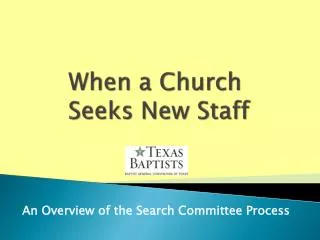 When a Church Seeks New Staff