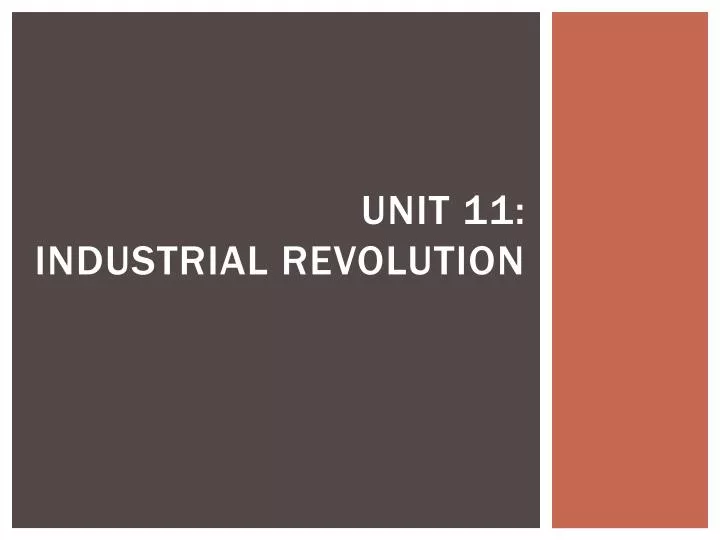 unit 11 industrial revolution