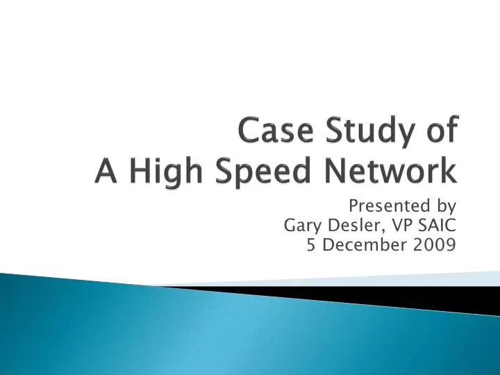 case study of a high speed network