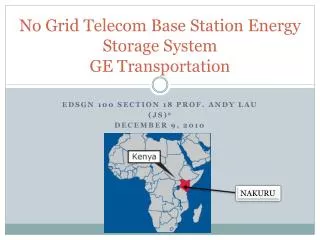 No Grid Telecom Base Station Energy Storage System GE Transportation