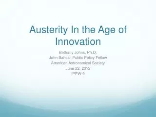 Austerity In the Age of Innovation