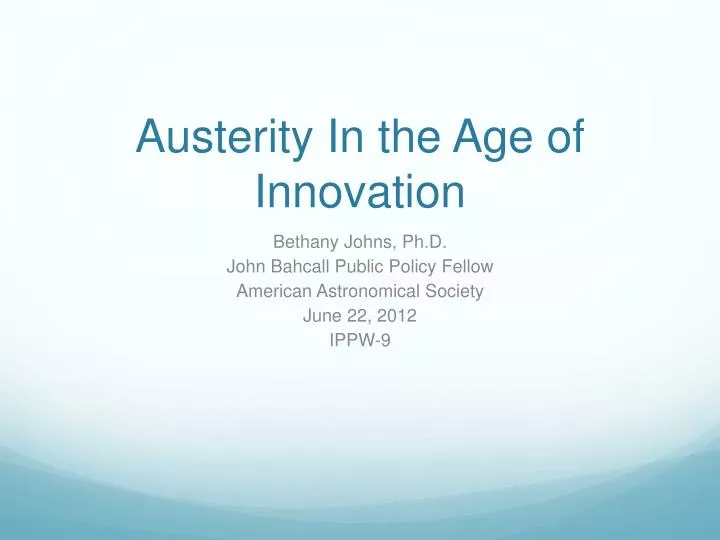 austerity in the age of innovation