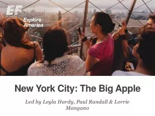New York City: The Big Apple