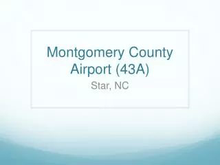 Montgomery County Airport (43A)