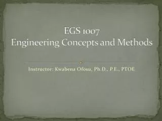 EGS 1007 Engineering Concepts and Methods