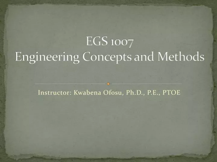 egs 1007 engineering concepts and methods