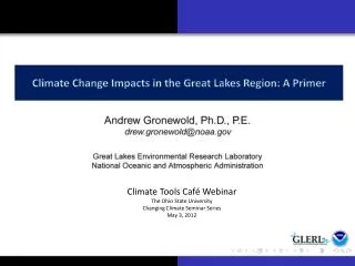 Climate Change Impacts in the Great Lakes Region: A Primer