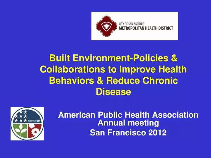built environment policies collaborations to improve health behaviors reduce chronic disease