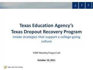 TDRP Monthly Project Call October 19, 2011
