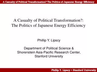 A Casualty of Political Transformation?: The Politics of Japanese Energy Efficiency